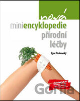 Nová miniencyklopedie přírodní léčby