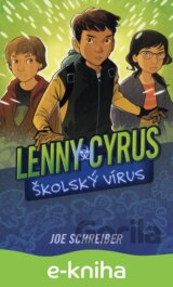 Lenny Cyrus, školský vírus