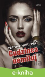 Cudzinca nemiluj