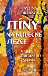 Stíny na kupecké stezce