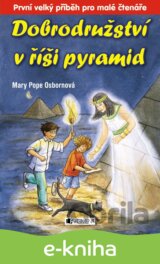 Dobrodružství v říši pyramid