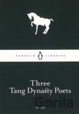 Three Tang Dynasty Poets