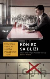Koniec sa blíži
