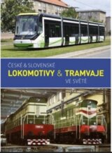 České & slovenské lokomotivy & tramvaje ve světě