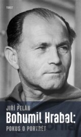 Bohumil Hrabal: Pokus o portrét
