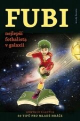 Fubi - nejlepší fotbalista v galaxii