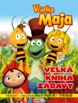 Včielka Maja: Veľká kniha zábavy