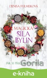 Magická síla bylin