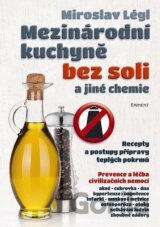 Mezinárodní kuchyně bez soli a jiné chemie