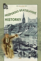 Prešporsko-bratislavské historky