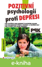 Pozitivní psychologií proti depresi