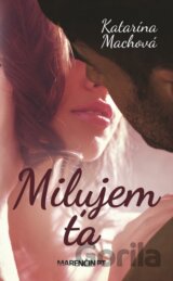 Milujem ťa