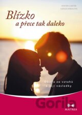 Blízko a přece tak daleko