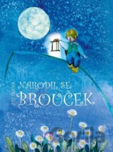 Narodil se brouček