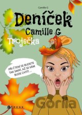 Deníček Camille G: Troječka