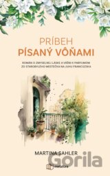 Príbeh písaný vôňami