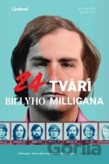 24 tvárí Billyho Milligana