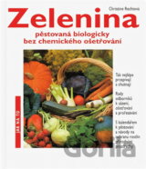Zelenina pěstovaná biologicky bez chemického ošetření