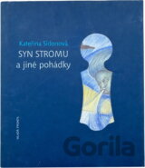Syn stromu a jiné pohádky