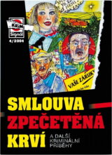 Smlouva zpečetěná krví a další kriminální příběhy