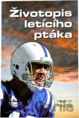 Životopis letícího ptáka