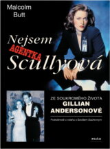 Nejsem agentka Scullyová : ze soukromého života Gillian Andersonové
