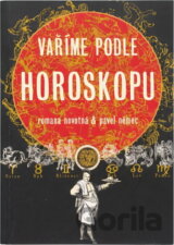 Vaříme podle horoskopu