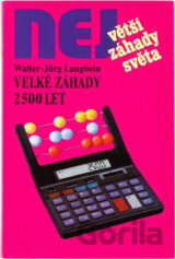 Velké záhady 2500 let