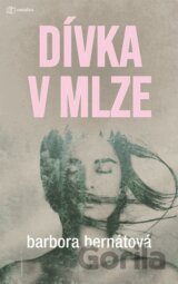 Dívka v mlze