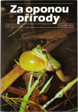 Za oponou přírody