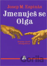 Jmenuješ se Olga : Dopisy dceři, mongoličce
