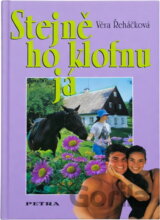 Stejně ho klofnu já : dívčí román