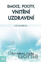Emoce, pocity, vnitřní uzdravení