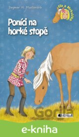 Ela a Mrkvička – Poníci na horké stopě