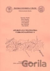 Aplikovaná telematika - vybrané kapitoly I