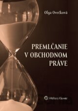 Premlčanie v obchodnom práve