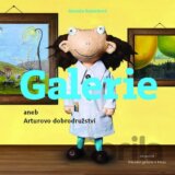 Galerie aneb Arturovo dobrodružství