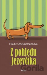 Z pohledu jezevčíka