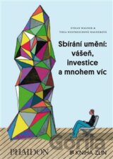 Sbírání umění: vášeň, investice a mnohem víc