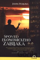 Spoveď ekonomického zabijaka