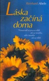 Láska začíná doma