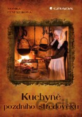Kuchyně pozdního středověku
