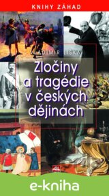 Zločiny a tragédie v českých dějinách