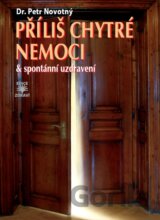 Příliš chytré nemoci