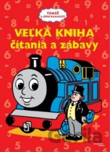 Tomáš a jeho kamaráti: Veľká kniha čítania a zábavy