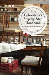 The Upholsterer's Step-by-Step Handbook