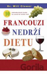 Francouzi nedrží dietu