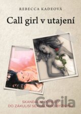 Call Girl v utajení