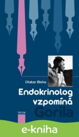 Endokrinolog vzpomíná
