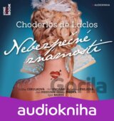Nebezpečné známosti - CD mp3 ( čte V. Cibulková, J. Dvořák, K. Issová, J. Meduna
